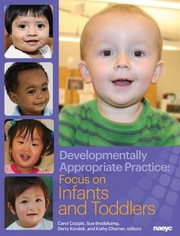 Cover of: Developmentally appropriate practice: focus on infants and toddlers