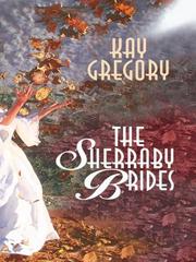 Cover of: The Sherraby brides by Kay Gregory