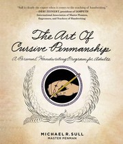 Cover of: Art of Cursive Penmanship: A Personal Handwriting Program for Adults