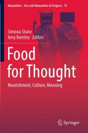 Cover of: Food for Thought: Nourishment, Culture, Meaning