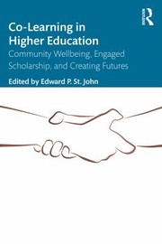 Cover of: Co-Learning in Higher Education: Community Wellbeing, Engaged Scholarship, and Creating Futures