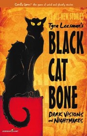 Cover of: Candle Game : Black Cat Bone by Tyra Leesman, Patrick Dorsey, Tyra Leesman, Patrick Dorsey