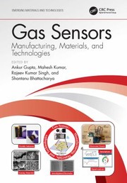 Cover of: Gas Sensors: Manufacturing, Materials, and Technologies