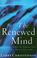 Cover of: The Renewed Mind