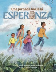 Cover of: Jornada Hacia la Esperanza: A Journey Toward Hope, Spanish Edition