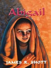 Abigail by James R. Shott