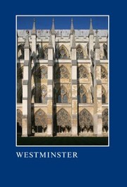 Cover of: Westminster Pt. 2: The Art, Architecture and Archaeology of the Royal Palace and Abbey