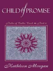 Cover of: Child of promise by Kathleen Morgan
