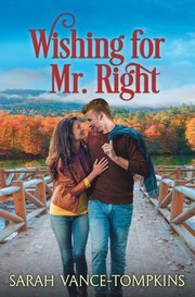 Cover of: Wishing for Mr. Right