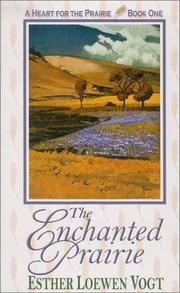 Cover of: The enchanted prairie