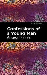 Cover of: Confessions of a Young Man