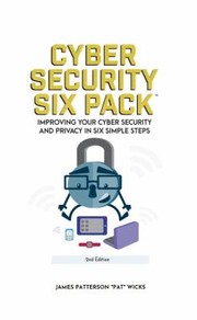 Cover of: Cyber Security Six Pack by James Wicks