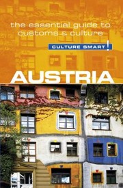 Cover of: Austria - Culture Smart! by Peter Gieler, Peter Gieler, Culture Smart!