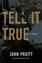 Cover of: Tell It True: A Novel