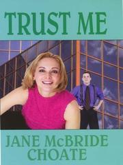 Cover of: Trust me