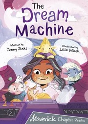 Cover of: Dream Machine : (Grey Chapter Reader)