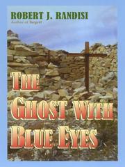 Cover of: The ghost with blue eyes by Robert J. Randisi