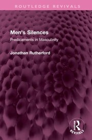 Cover of: Men's Silences: Predicaments in Masculinity