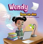 Cover of Wendy Tiene un Don by Dionne Grayson