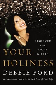 Cover of: Your Holiness by Debbie Ford, Debbie Ford