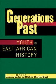 Generations past by Andrew Burton, Hélène Charton-Bigot