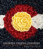 Cover of: Colorado Cocktail Cookbook Vol 2