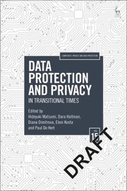 Cover of: Data Protection and Privacy, Volume 15: In Transitional Times