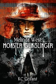 Cover of: Melinda West by K. C. Grifant, M. J. Pankey, Luke Spooner