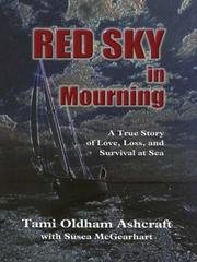 Cover of: Red Sky in Mourning: A True Story of Love, Loss, and Survival at Sea