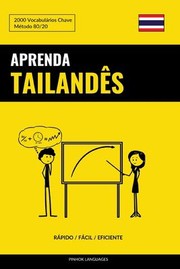 Aprenda Tailandês - Rápido / Fácil / Eficiente