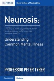 Cover of: Neurosis: Understanding Common Mental Illness