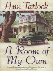 Cover of: A room of my own by Ann Tatlock