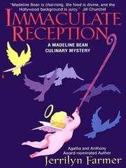 Cover of: Immaculate reception: a Madeline Bean culinary mystery