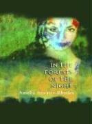 In the forests of the night by Amelia Atwater-Rhodes