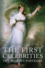 Cover of: First Celebrities by Peter James Bowman