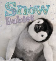 Cover of: Snow Babies by Camilla De la Bédoyère, Camilla De la Bédoyère