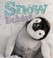 Cover of: Snow Babies