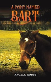 Cover of: Pony Named Bart by Angela Hobbs