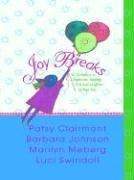 Cover of: Joy Breaks by Barbara Johnson, Marilyn Meberg, Luci Swindoll, Traci Mullins
