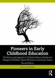 Pioneers in Early Childhood Education by Patricia Giardiello