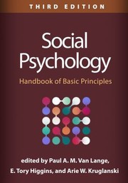 Cover of: Social Psychology, Third Edition: Handbook of Basic Principles