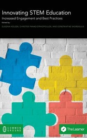 Cover of: Innovating STEM Education: Increased Engagement and Best Practices