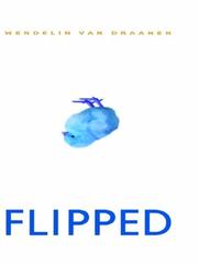 Cover of: Flipped by Wendelin Van Draanen