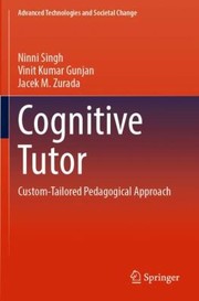 Cover of: Cognitive Tutor: Custom-Tailored Pedagogical Approach