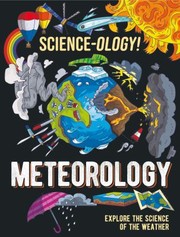Cover of: Science-Ology!: Meteorology