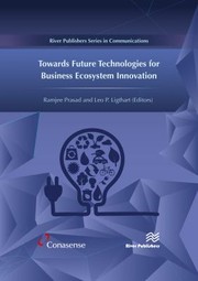 Cover of: Towards Future Technologies for Business Ecosystem Innovation