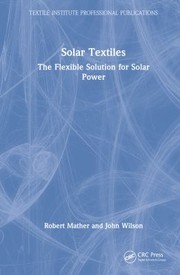 Cover of: Solar Textiles by John Wilson, Robert Mather