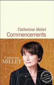 Cover of: Commencements by Catherine Millet