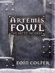 Cover of: The Arctic Incident by Eoin Colfer