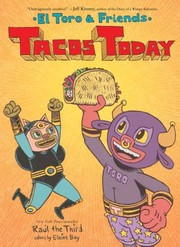 Cover of: Tacos Today: El Toro and Friends